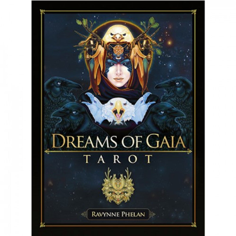 Dreams Of Gaia Tarot - Rayvnne Phelan